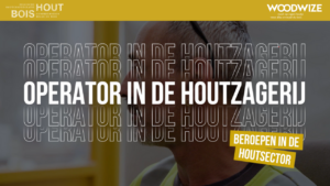 Beroepen in de houtsector #01 Operator in de Houtzagerij